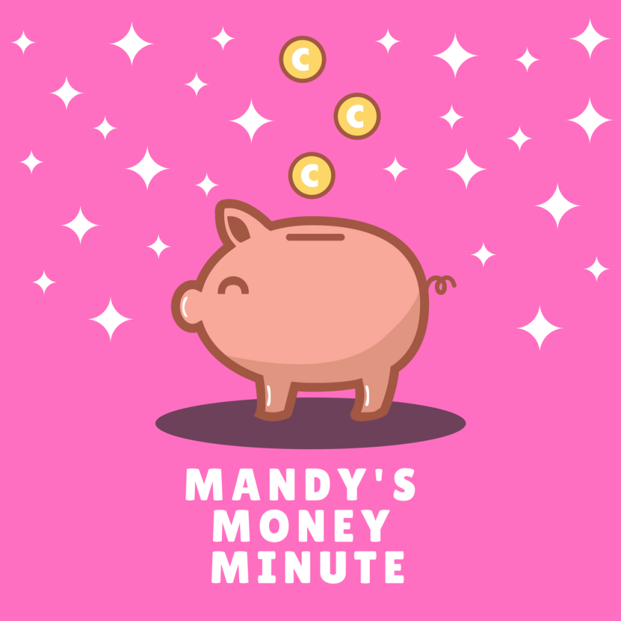 Mandy_s Money minute